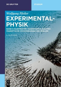 Abbildung von: Elektrizität, Magnetismus, Elektromagnetische Schwingungen und Wellen - De Gruyter