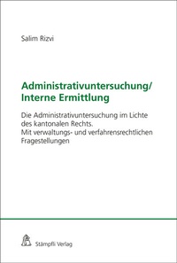 Abbildung von: Administrativuntersuchung / Interne Ermittlung - Stämpfli Verlag