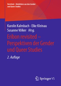 Abbildung von: Eribon revisited - Perspektiven der Gender und Queer Studies - Springer VS