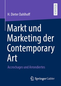 Abbildung von: Markt und Marketing der Contemporary Art - Springer Gabler