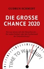 Cover: Die gro&szlig;e Chance 2020 - Books on Demand