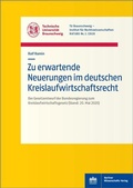 Cover: Zu erwartende Neuerungen im deutschen Kreislaufwirtschaftsrecht - Berliner Wissenschafts-Verlag