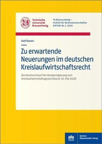 Abbildung von: Zu erwartende Neuerungen im deutschen Kreislaufwirtschaftsrecht - Berliner Wissenschafts-Verlag