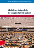 Cover: Schulb&uuml;cher als Vermittler der Europ&auml;ischen Integration? - Brill Deutschland