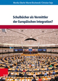 Abbildung von: Schulbücher als Vermittler der Europäischen Integration? - Brill Deutschland