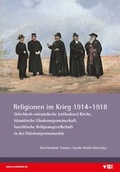 Cover: Religionen im Krieg 1914 - 1918 - Heeresgeschichtliches Museum