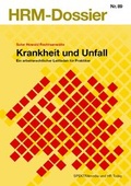 Cover: Krankheit und Unfall - SPEKTRAmedia J&uuml;rg Studer