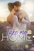 Cover: Take Me Home - Romance Edition