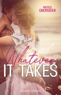 Cover: Whatever It Takes - Romance Edition