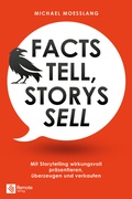 Cover: Facts tell, Storys sell - Remote Verlag