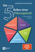 Bild: Die 5 Rollen einer F&uuml;hrungskraft - Remote Verlag
