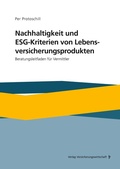 Cover: Nachhaltigkeit und ESG-Kriterien von Lebensversicherungsprodukten - VVW Verlag Versicherungswirtschaft