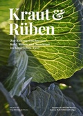 Cover: Kraut & R&uuml;ben - Bibliothek der Provinz