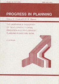 Enlarge image Cover: The Unbearable Modernity of Development Canalirrigation and Development Planning Western India