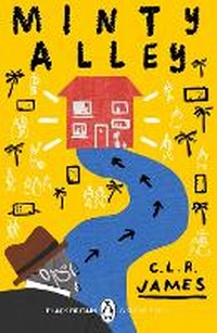 Enlarge image Cover: Minty Alley - Penguin Books Ltd