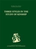 Cover: Three Styles in the Study of Kinship - Routledge