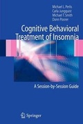 Cover: Cognitive Behavioral Treatment of Insomnia - Springer