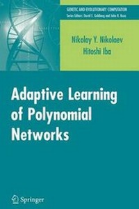 Enlarge image Cover: Adaptive Learning of Polynomial Networks - Springer