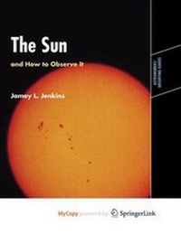 Enlarge image Cover: The Sun and How to Observe It - Springer
