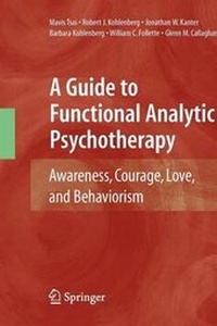Enlarge image Cover: A Guide to Functional Analytic Psychotherapy - Springer