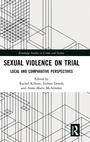 Cover: Sexual Violence on Trial - Routledge