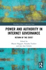 Cover: Power and Authority in Internet Governance - Routledge