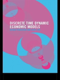 Enlarge image Cover: Dynamic Economic Models in Discrete Time - Routledge