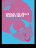 Cover: Dynamic Economic Models in Discrete Time - Routledge