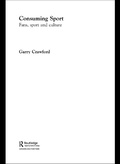 Cover: Consuming Sport - Routledge