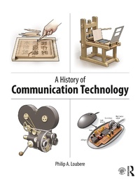 Abbildung von: A History of Communication Technology - Routledge
