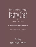 Cover: The Professional Pastry Chef: Fundamentals of Baking and Pastry Instructor's Manual - Wiley