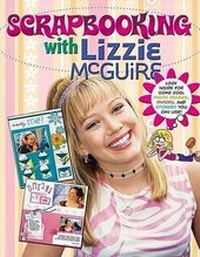 Abbildung von: Scrapbooking With Lizzie McGuire - Disney (Blackstone)