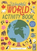 Cover: Our Wonderful World Activity Book - Wide Eyed Editions