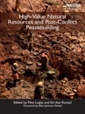 Abbildung von: High-Value Natural Resources and Post-Conflict Peacebuilding - Routledge