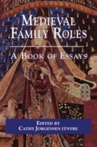 Enlarge image Cover: Medieval Family Roles - Routledge