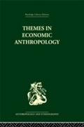 Cover: Themes in Economic Anthropology - Routledge