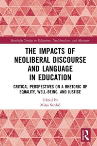 Abbildung von: The Impacts of Neoliberal Discourse and Language in Education - Routledge