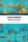 Cover: Liquid Borders - Routledge