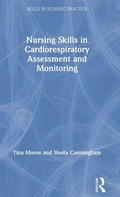 Cover: Nursing Skills in Cardiorespiratory Assessment and Monitoring - Routledge