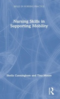 Cover: Nursing Skills in Supporting Mobility - Routledge