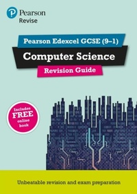 Abbildung von: Pearson REVISE Edexcel GCSE Computer Science Revision Guide incl. online revision - for 2026, 2027 exams - Pearson Education Limited