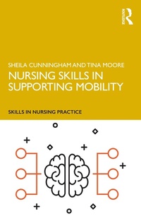 Abbildung von: Nursing Skills in Supporting Mobility - Routledge