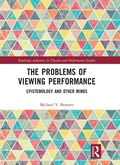 Cover: The Problems of Viewing Performance - Routledge