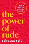 Cover: The Power of Rude - Trapeze