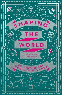 Abbildung von: Shaping the World - Macmillan Children's Books
