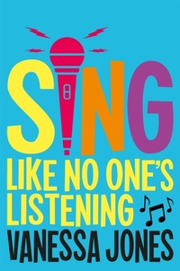 Abbildung von: Sing Like No One's Listening - Macmillan Children's Books