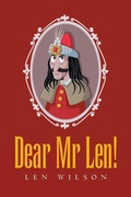 Cover: Dear Mr Len! - Xlibris Corporation