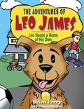 Cover: Adventures of Leo James - Austin Macauley Publishers LLC
