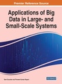 Cover: Applications of Big Data in Large- and Small-Scale Systems - Business Science Reference