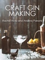 Cover: Craft Gin Making - The Crowood Press Ltd